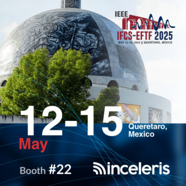 IEEE IFCS-EFTF 2025, Queretaro, Mexico 12-15 May 2025 booth #22